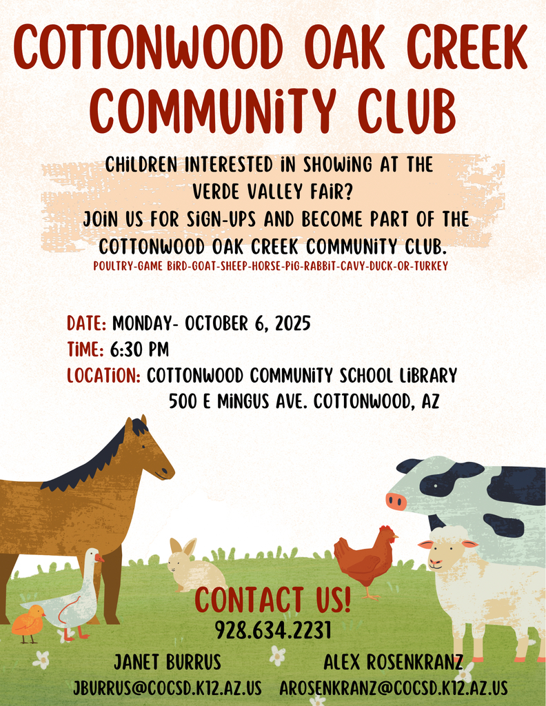 Fair sign ups to show animals and join the Cottonwood Oak Creek community club Mon Oct 6, at 6:30 at CCS Library