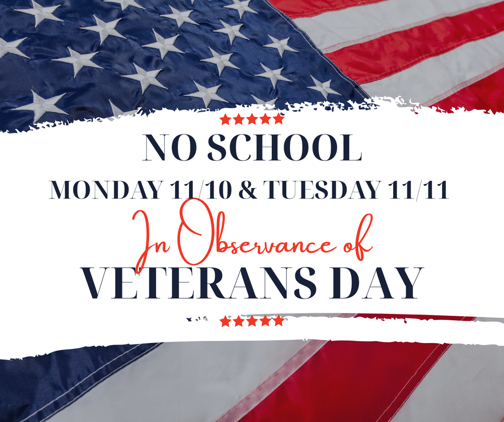 Veterans Day - No School