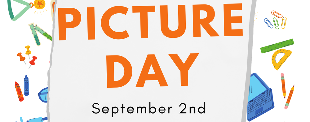 Picture Day - Sept. 2nd