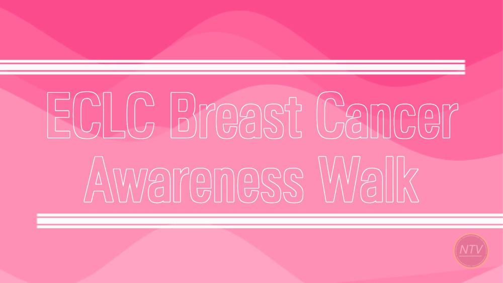 ECLC Breast Cancer Awareness Walk Video