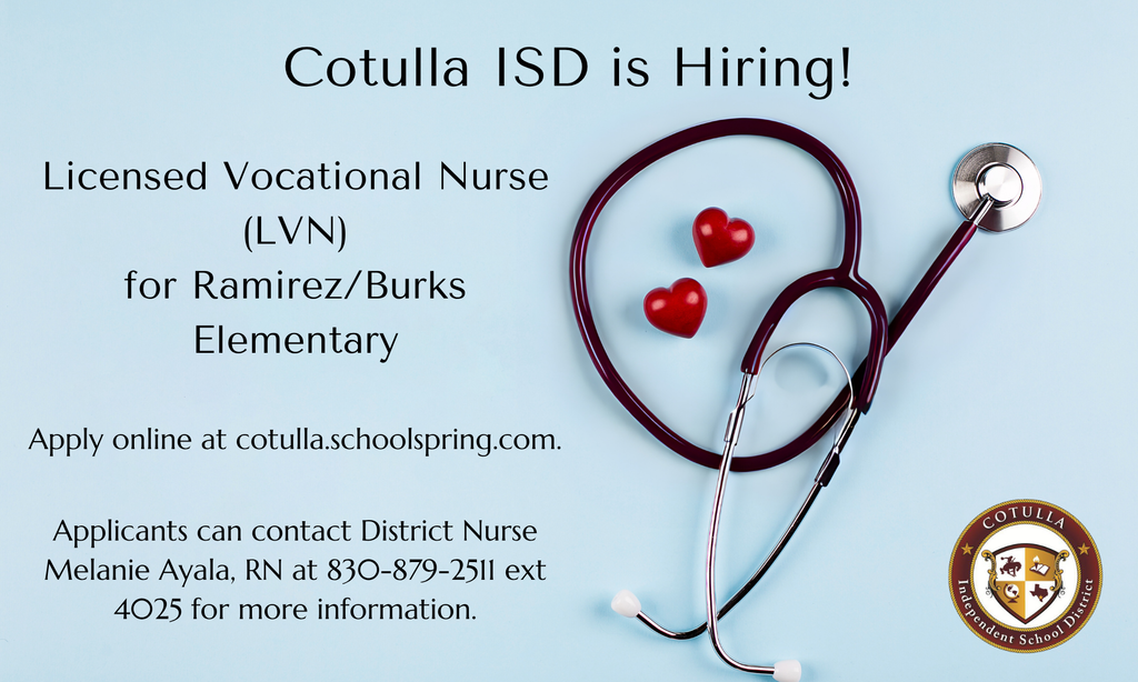 Cotulla ISD is hiring an LVN at RBE
