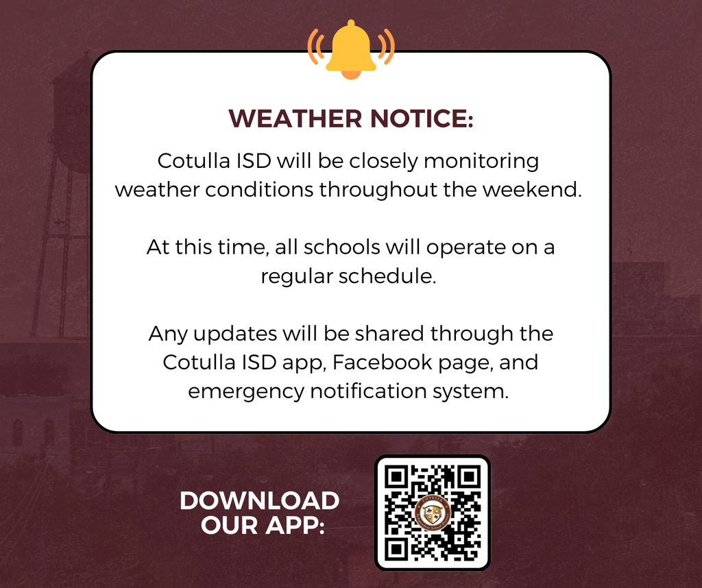 cotulla isd weather notice