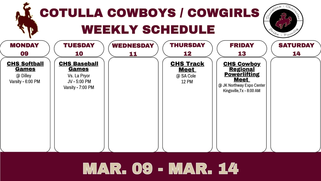 Cotulla Athletics Weekly Schedule (3/9 - 3/13)