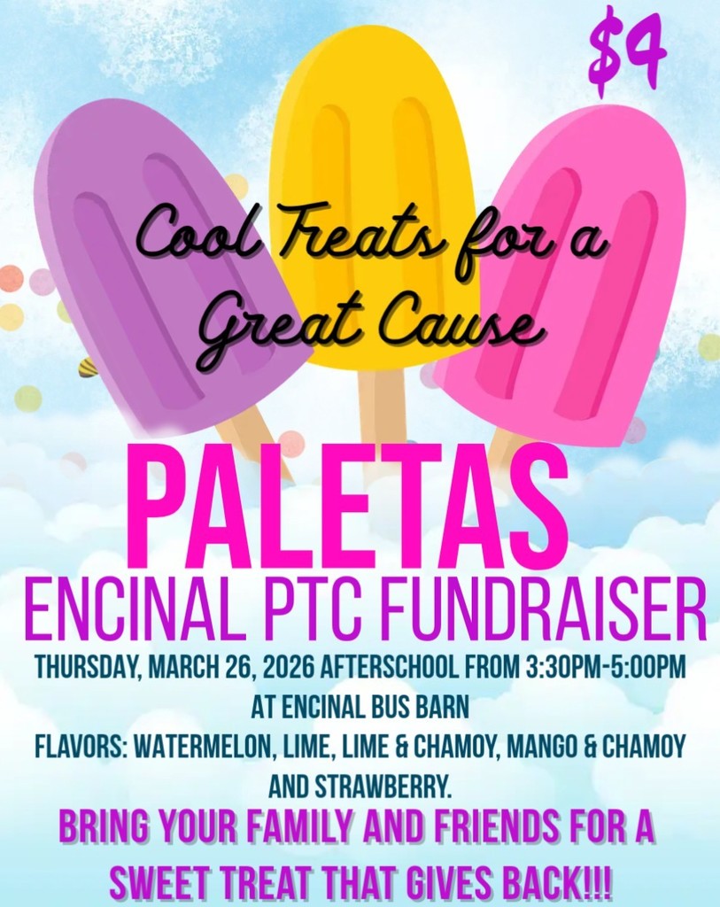Please come and support the Encinal  PTC Fundraiser