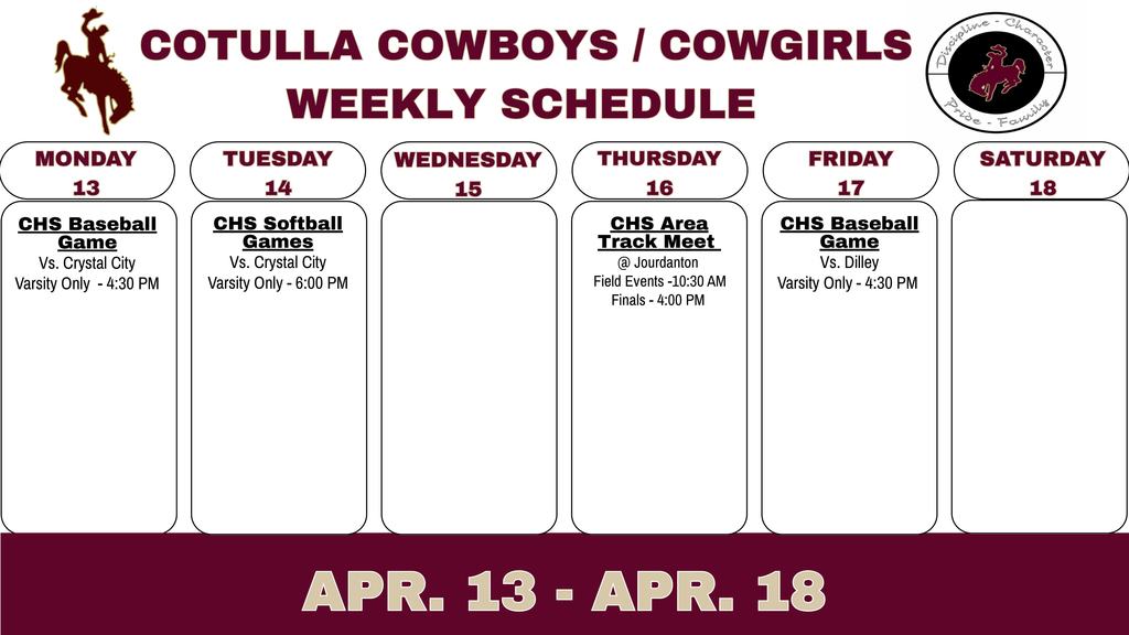 Cotulla Athletics Weekly Schedule (4/13 - 4/18)