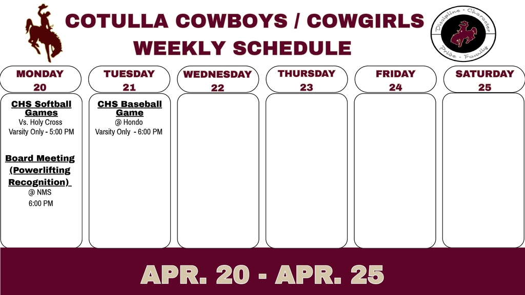 Cotulla Athletics Weekly Agenda (4/20 - 4/25)