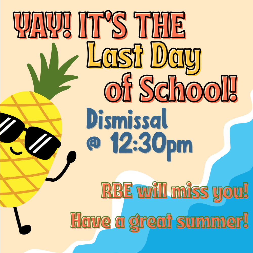 Last Day of School Dismissal Time