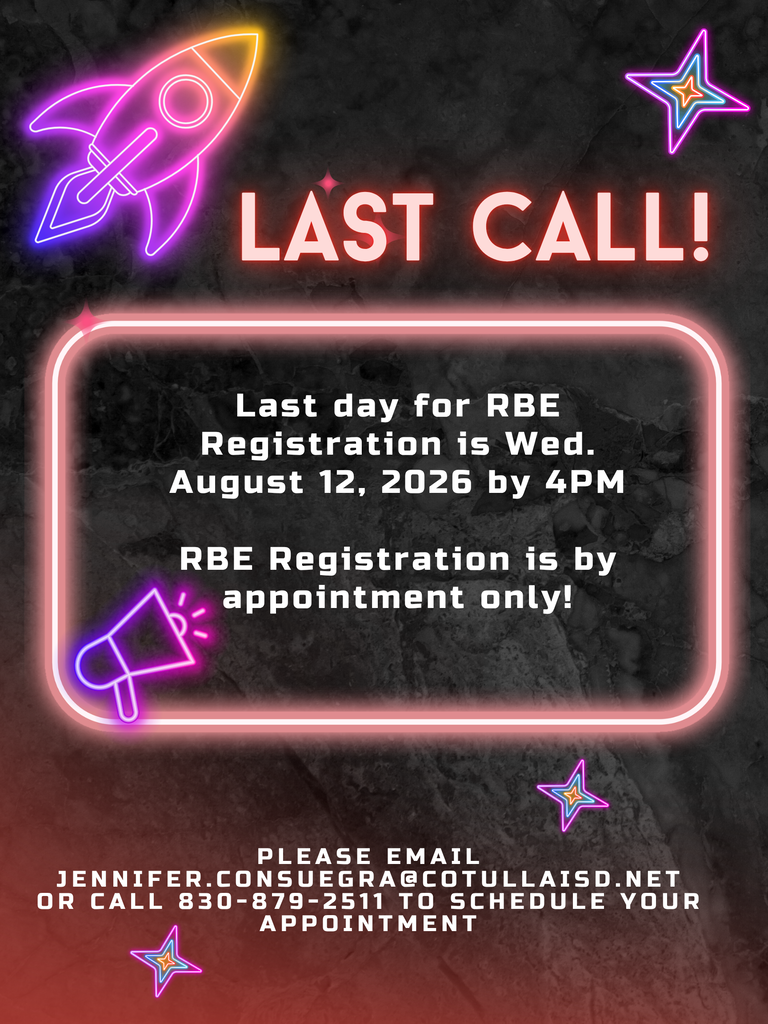 Last Call for RBE Registration for the 2026-2027 School Year! 8/12/26 by 4PM