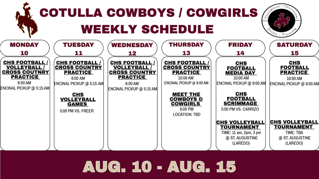 Cotulla Athletics Weekly Schedule (8/10 - 8/15)