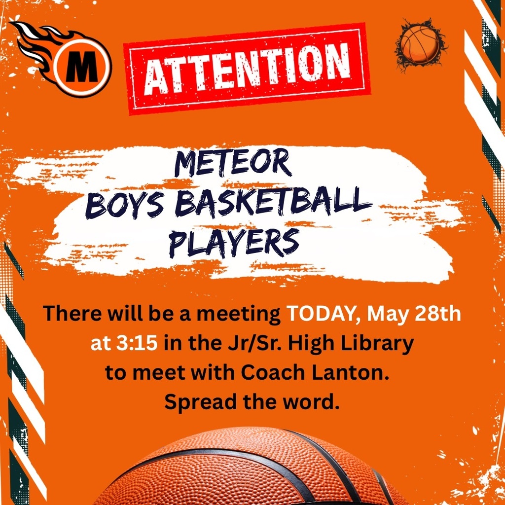 Meteor baskeball meeting today at 3:15