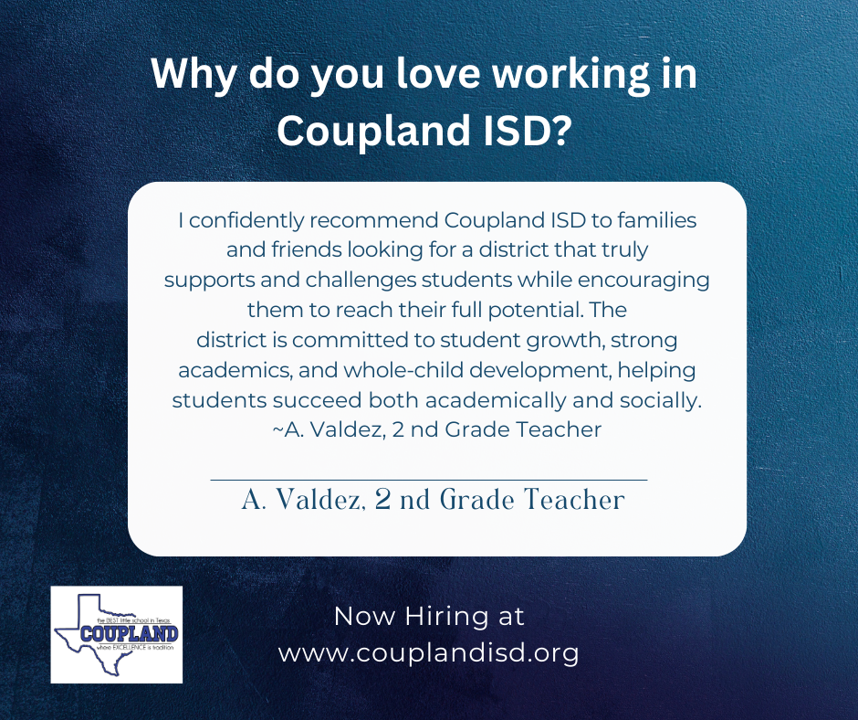 Why do you love working in Coupland ISD?