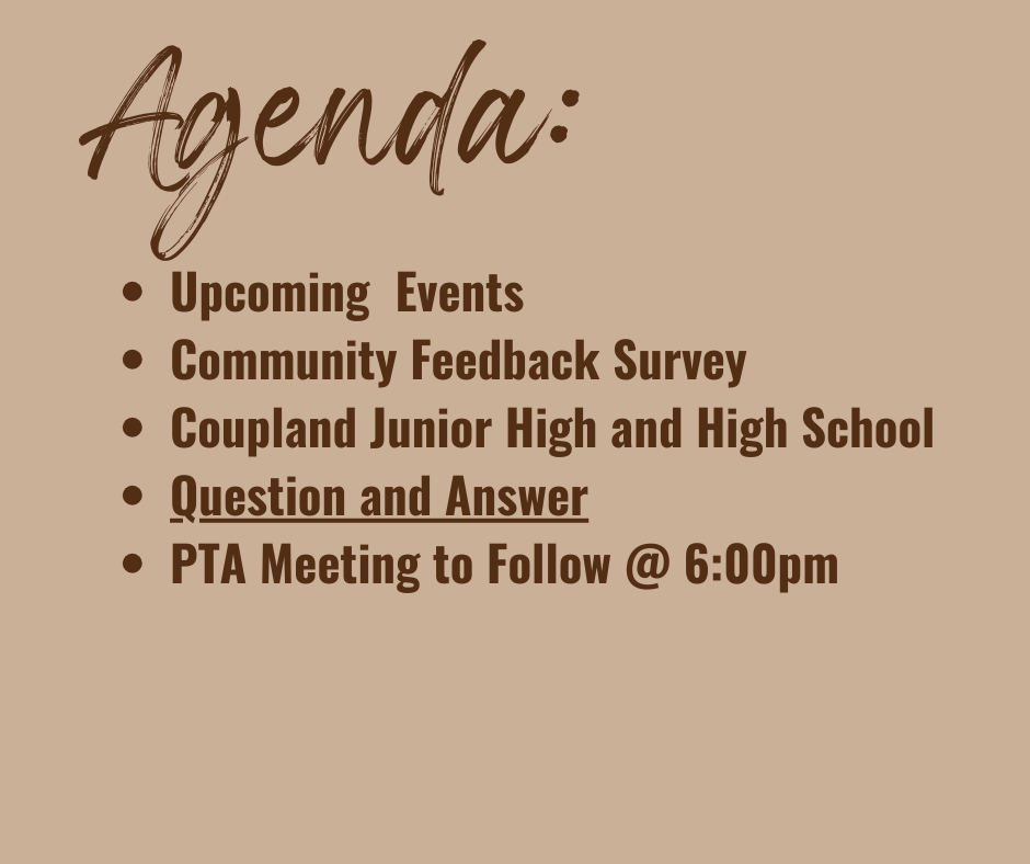 Coffee with the Principal: Agenda