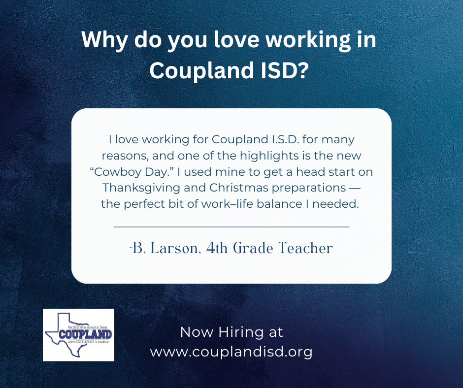 apply now at www.couplandisd.org