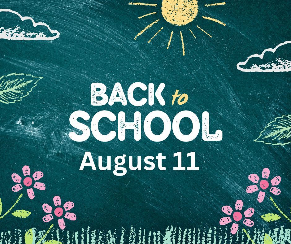 Back to School August 11 green background