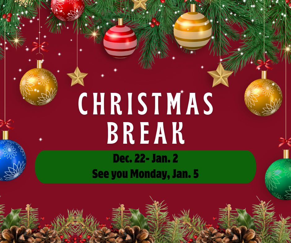 Christmas Break