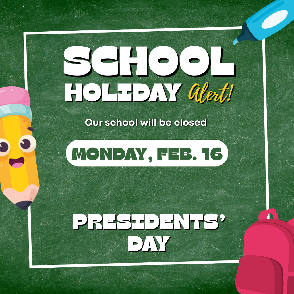 Presdients' Day Holiday