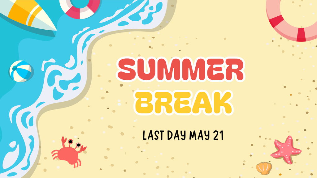 summer break
