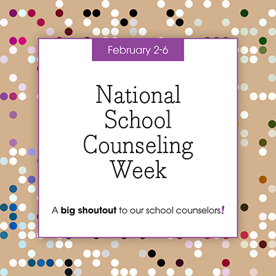 National School Counseling Week