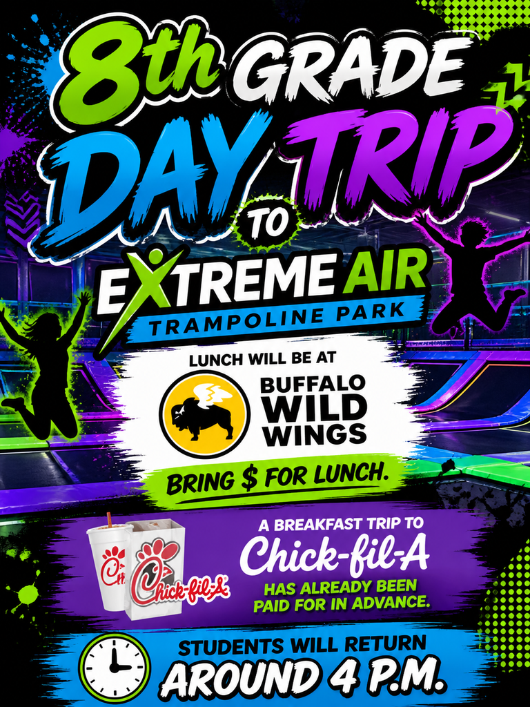 8th Grade Trip