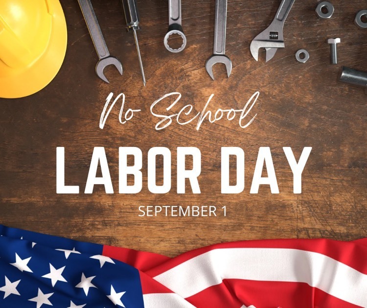 No School - Labor Day