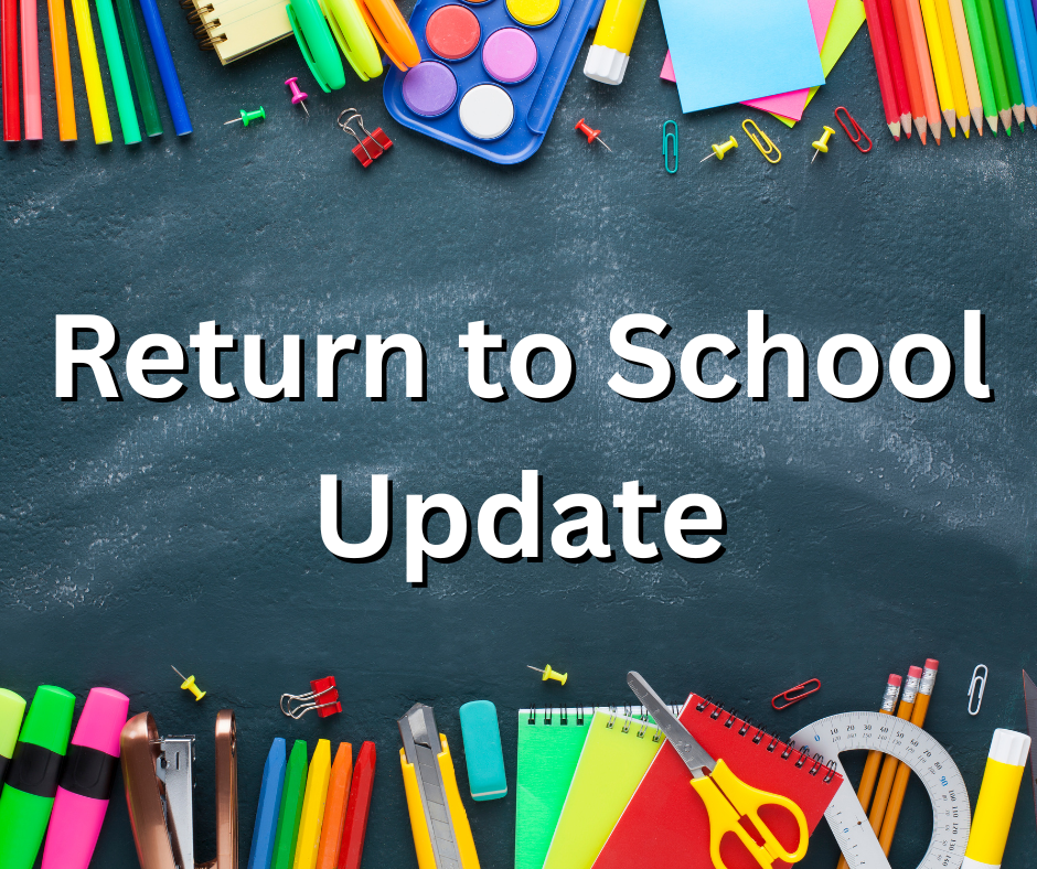 Return to school update