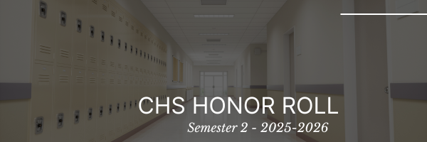 CHS Honor Roll S2 25-26