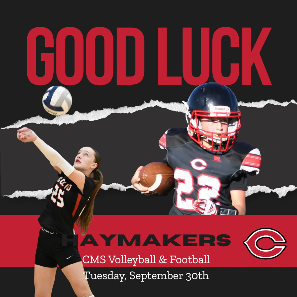 Good Luck CMS Football and Volleyball