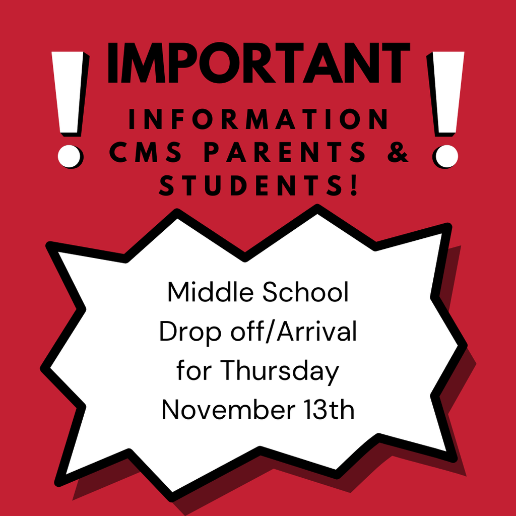 CMS Arrival Thursday November 13