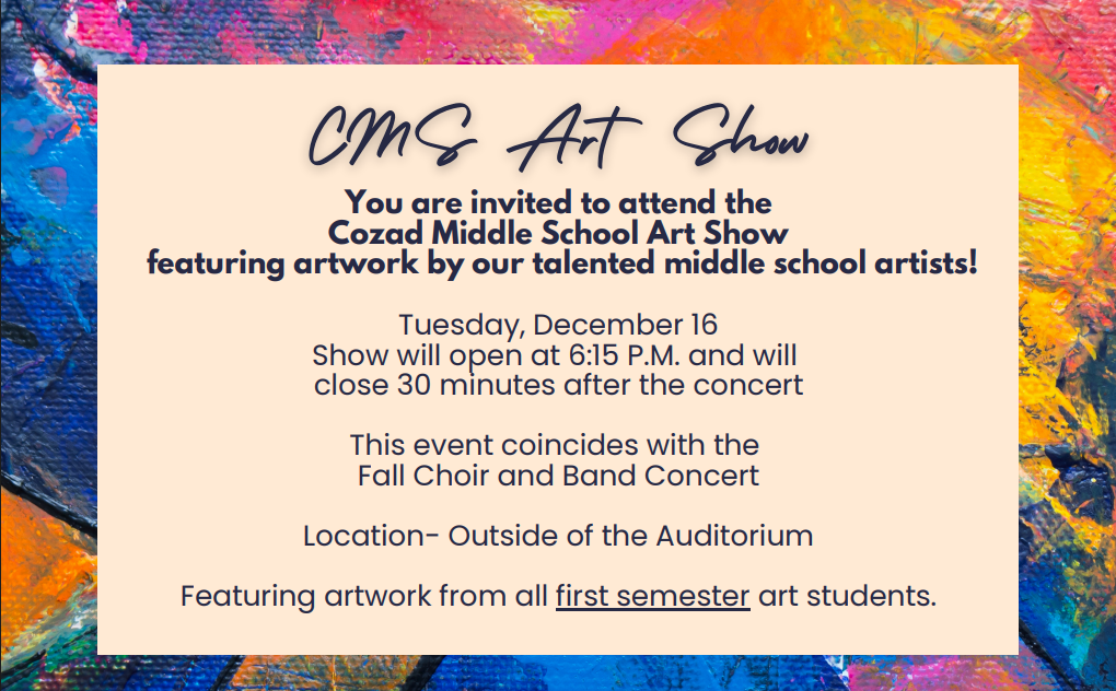 CMS Art Show Tuesday December 16