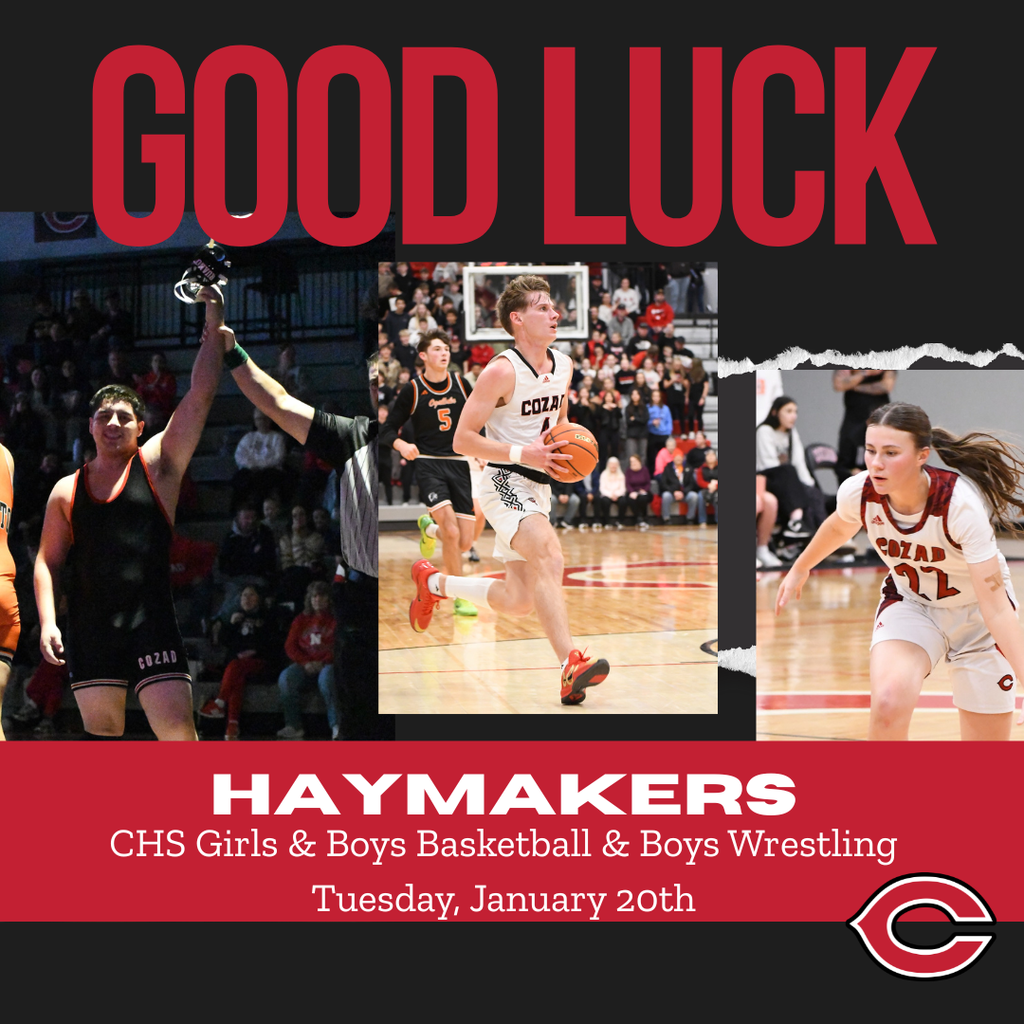 Good Luck to CHS Basketball Teams and Wrestling team competing January 20