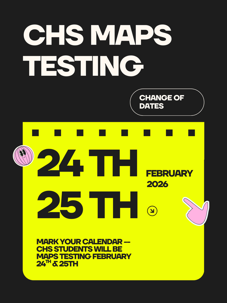 CHS MAPs testing on February 24th and 25th
