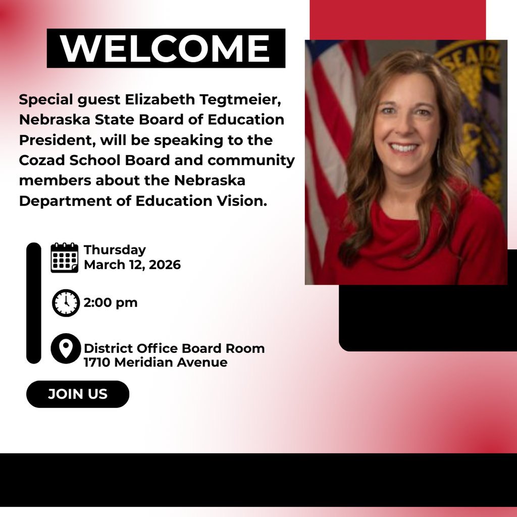 Elizabeth Tegtmeier, Nebraska State Board of Education, will visit with the Board and community members on Thursday, March 12 at 2:00 pm