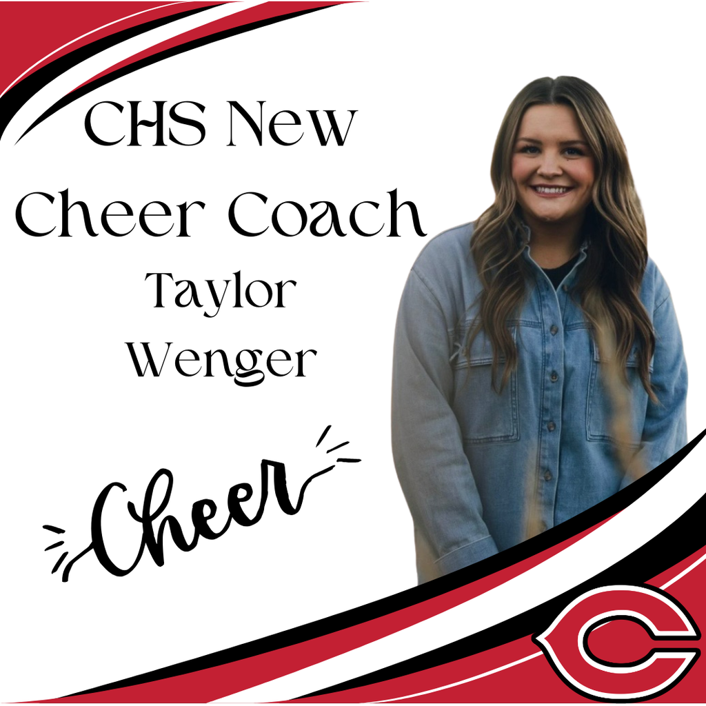 CHS New Cheer Coach for the 2026-2027 school year, Coach Taylor Wenger