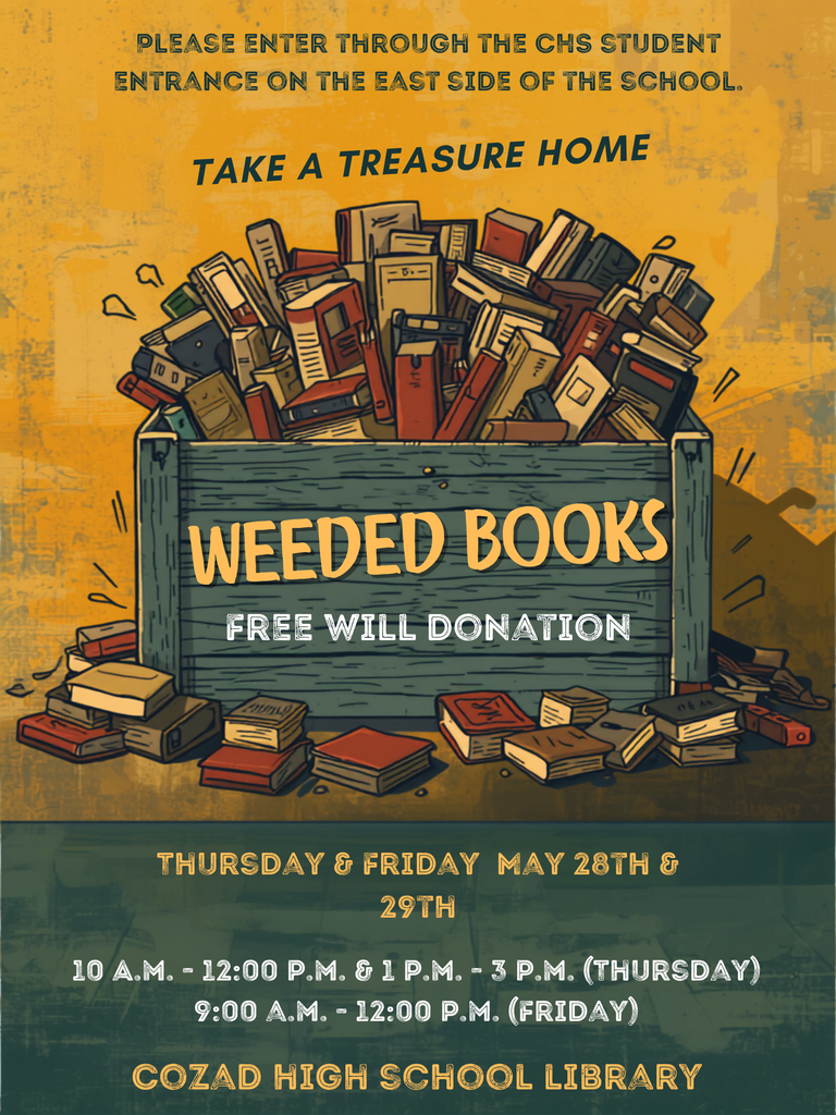 Weeded Books at CHS Free Will donation for book give away May 28th and May 29