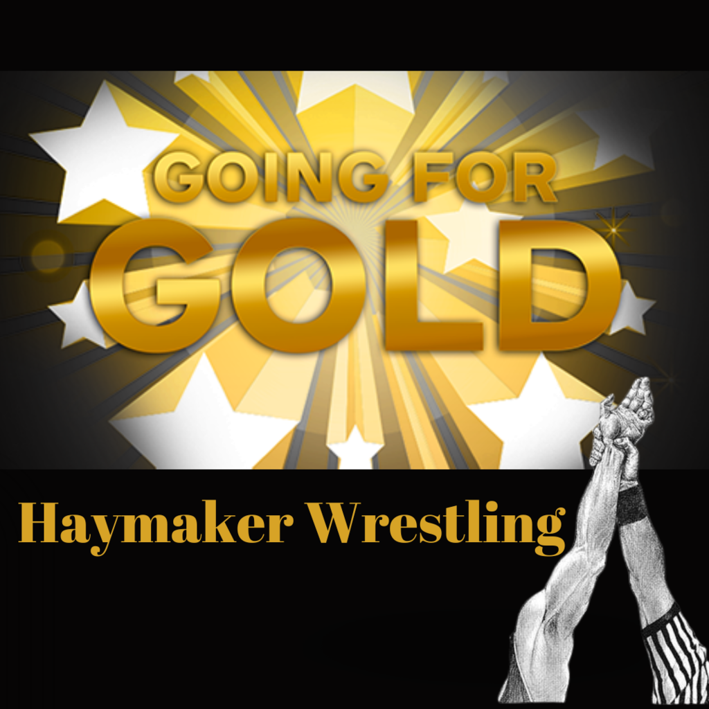 Good Luck Haymaker Wrestlers