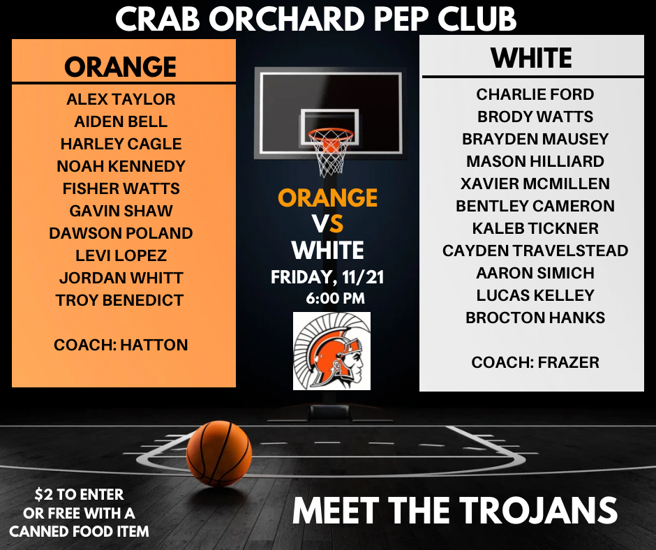 Basketball flyer with names on it. Black and white letters meet the Trojans. Crab orchard pep club. 