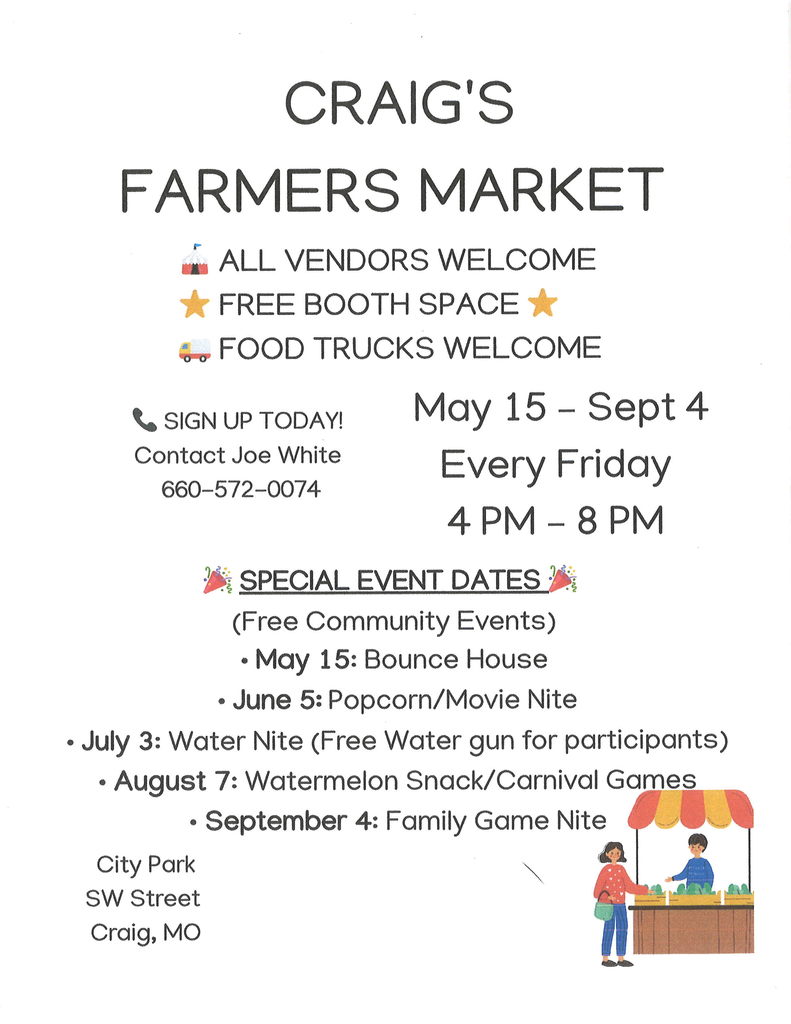 Craig Farmers Market Every Friday May 15th - Sept 4th from 4 pm to 8 pm