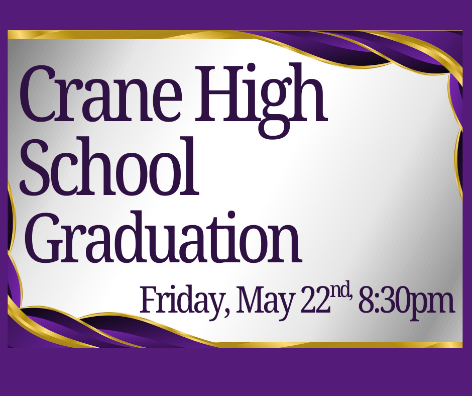 Crane High School Graduation Friday  May 22nd 8:30pm
