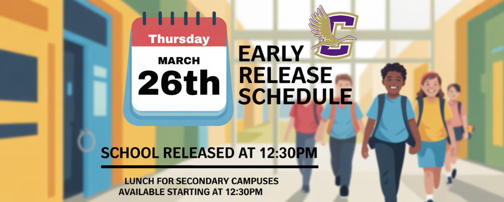 Early Release Schedule - Thursday, March 26th