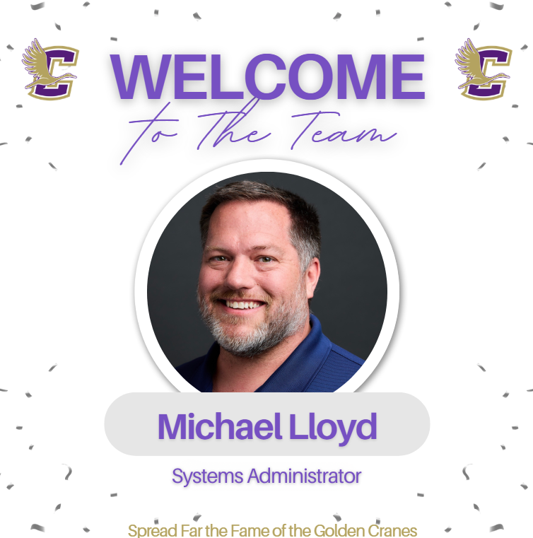 We are excited to announce that Michael Lloyd is joining Crane ISD as Systems Administrator for CISD!  Help us welcome our newest Crane Golden Crane!