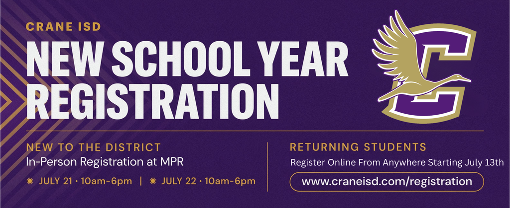 Today is our last day of Registration!  Come and join us at the Multipurpose Building to register any student new to Crane ISD.  (If you are having any issues registering a returning student, we are happy to help with that as well!)