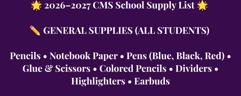 CMS School Supply list, General supplies for all students