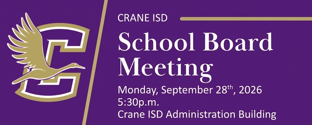 crane isd board meeting September 28, 2026 5:30 p.m.