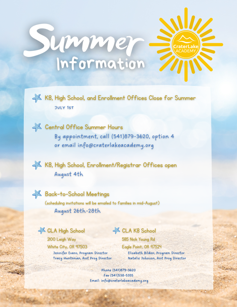 summer information on office hours for the crater lake academy sites