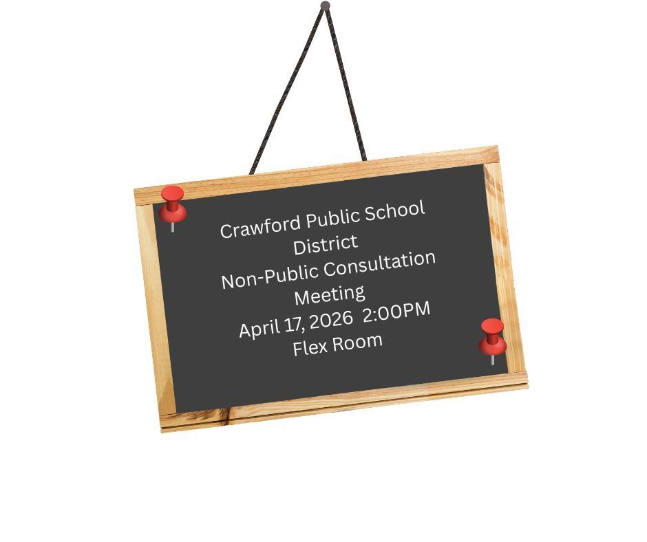 Crawford Public Schools Meeting Notice for Non-Public Consultation