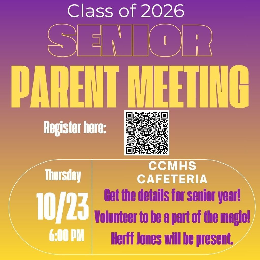 Senior Parent Meeting October 23 at 6:00PM in the CCMHS Cafeteria. Please scan the QR code to let us know you are coming.