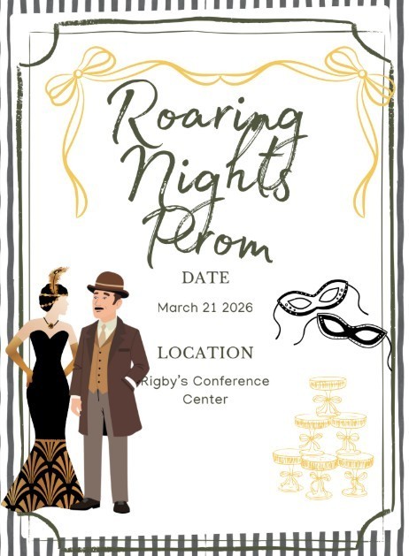 Roaring Nights Prom March 21, 2026 at Rigby's Conference Center