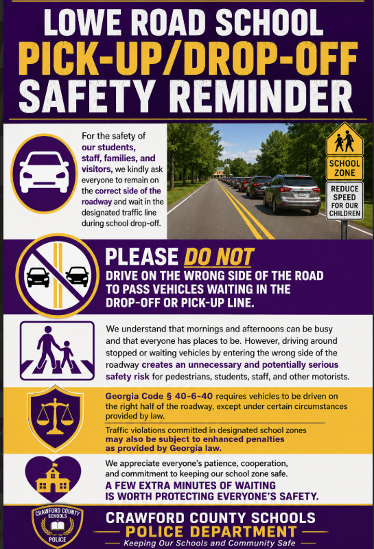 Detailed information regarding the Lowe Road School Pick-Up/Drop-Off safety reminder
