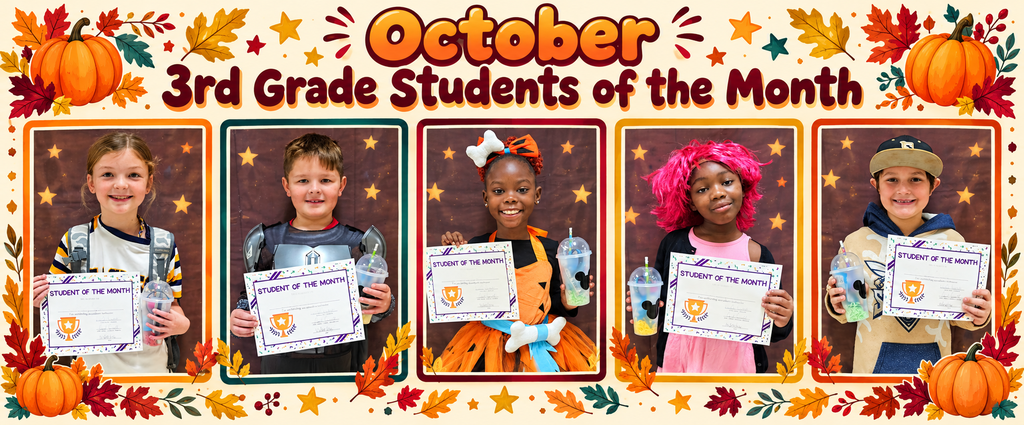 October 3rd Grade Students of the Month