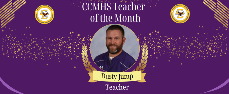 Purple-themed "CCMHS Teacher of the Month" certificate with a portrait of a male teacher, confetti, and official emblems. Name displayed: Dusty Jump.